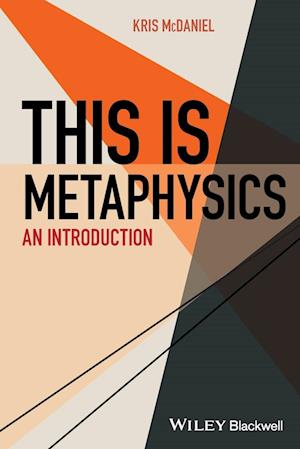 This Is Metaphysics – An Introduction