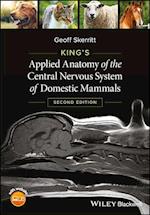 King's Applied Anatomy of the Central Nervous System of Domestic Mammals, 2nd Edition