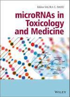 microRNAs in Toxicology and Medicine