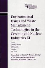 Environmental Issues and Waste Management Technologies in the Ceramic and Nuclear Industries XI