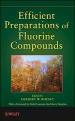 Efficient Preparations of Fluorine Compounds