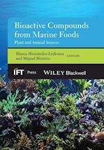Bioactive Compounds from Marine Foods – Plant and Animal Sources