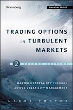 Trading Options in Turbulent Markets