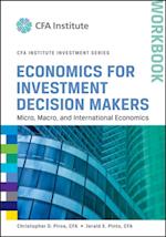 Economics for Investment Decision Makers