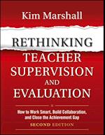 Rethinking Teacher Supervision and Evaluation