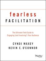 Fearless Facilitation