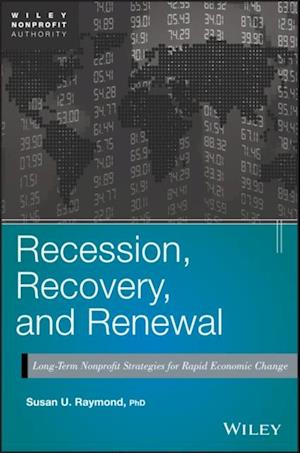 Recession, Recovery, and Renewal