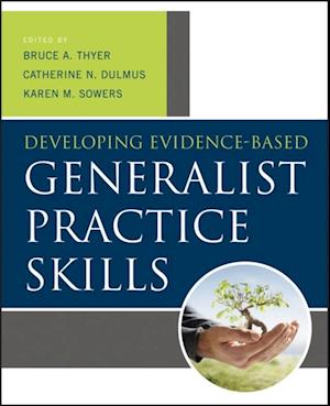 Developing Evidence-Based Generalist Practice Skills