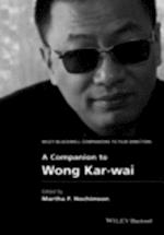 Companion to Wong Kar-wai