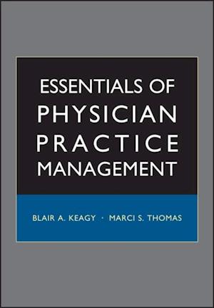 Essentials of Physician Practice Management