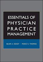 Essentials of Physician Practice Management