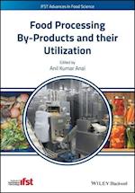 Food Processing By–Products and their Utilization