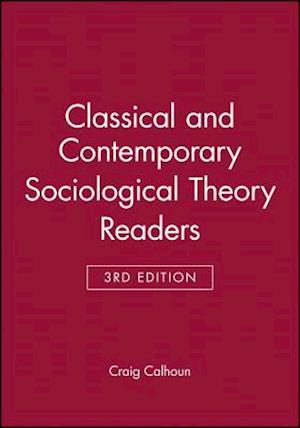 Classical and Contemporary Sociological Theory Readers