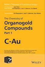 The Chemistry of Organogold Compounds 2V Set