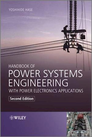 Handbook of Power Systems Engineering with Power Electronics Applications