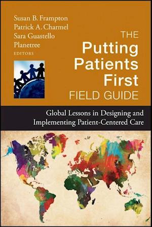 The Putting Patients First Field Guide