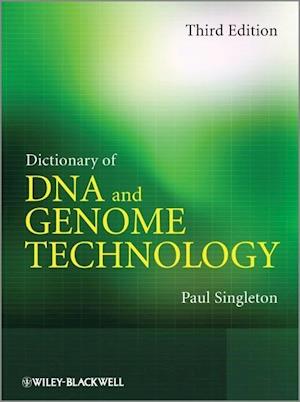 Dictionary of DNA and Genome Technology