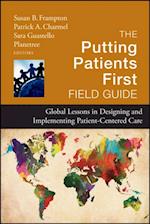 Putting Patients First Field Guide