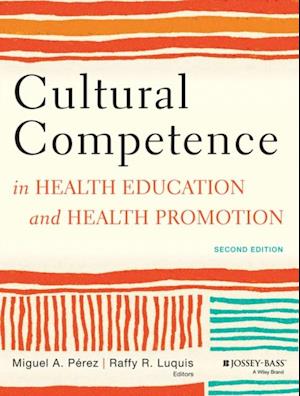 Cultural Competence in Health Education and Health Promotion