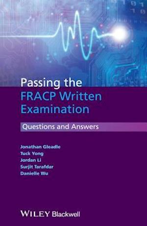 Passing the FRACP Written Examination – Questions and Answers