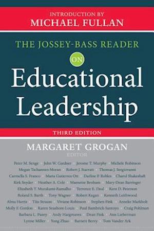 The Jossey-Bass Reader on Educational Leadership