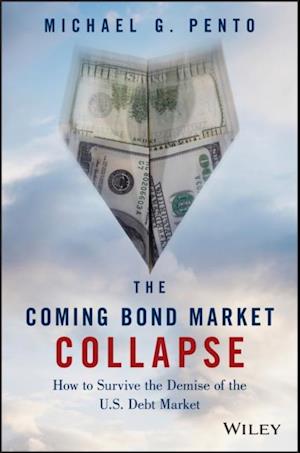 Coming Bond Market Collapse