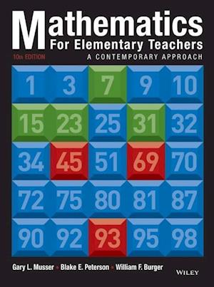 Mathematics for Elementary Teachers – A Contemporary Approach, Tenth Edition