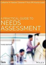 A Practical Guide to Needs Assessment, Third Edition (co–published with ASTD)