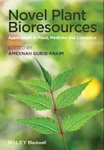 Novel Plant Bioresources – Applications in Food, Medicine and Cosmetics