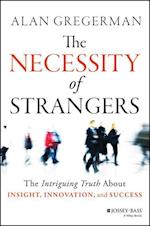 The Necessity of Strangers