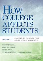 How College Affects Students (Volume 3) – 21st Century Evidence that Higher Education Works