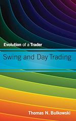Swing and Day Trading  – Evolution of a Trader