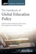 The Handbook of Global Education Policy