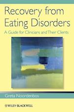 Recovery from Eating Disorders – A Guide for Clinicians and Their Clients