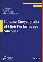 Concise Encyclopedia of High Performance Silicones