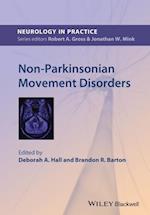 Non–Parkinsonian Movement Disorders