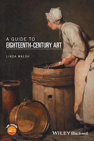 A Guide to Eighteenth–Century Art