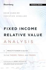 Fixed Income Relative Value Analysis – A Practitioner's Guide to the Theory, Tools, and Trades + website