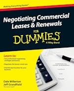 Negotiating Commercial Leases & Renewals For Dummies