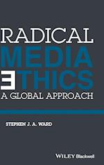 Radical Media Ethics – A Global Approach