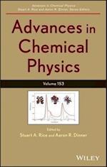 Advances in Chemical Physics V153