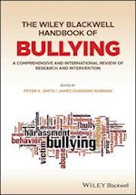 The Wiley Blackwell Handbook of Bullying – A Comprehensive and International Review of Research and Intervention