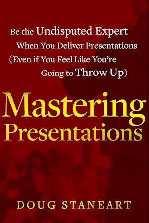 Mastering Presentations