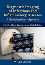 Diagnostic Imaging of Infections and Inflammatory Diseases – A Multidisciplinary Approach