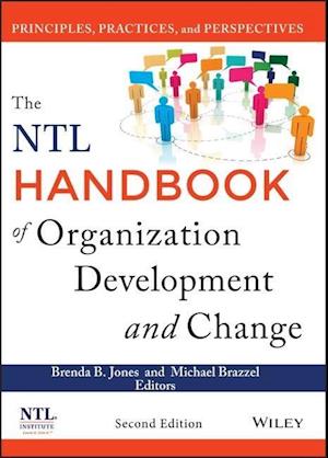 The NTL Handbook of Organization Development and Change