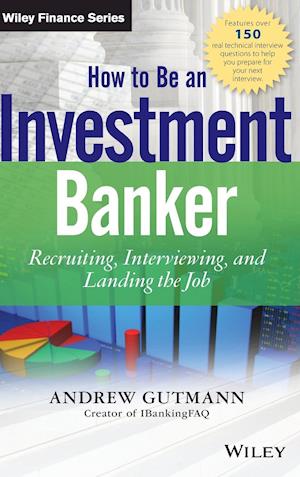 How to Be an Investment Banker, + Website