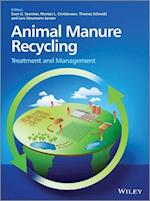 Animal Manure Recycling – Treatment and Management