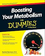 Boosting Your Metabolism For Dummies