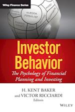 Investor Behavior – The Psychology of Financial Planning and Investing