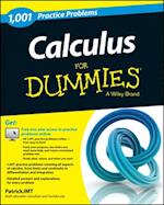 Calculus: 1,001 Practice Problems For Dummies (+ Free Online Practice)